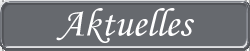 Aktuelles